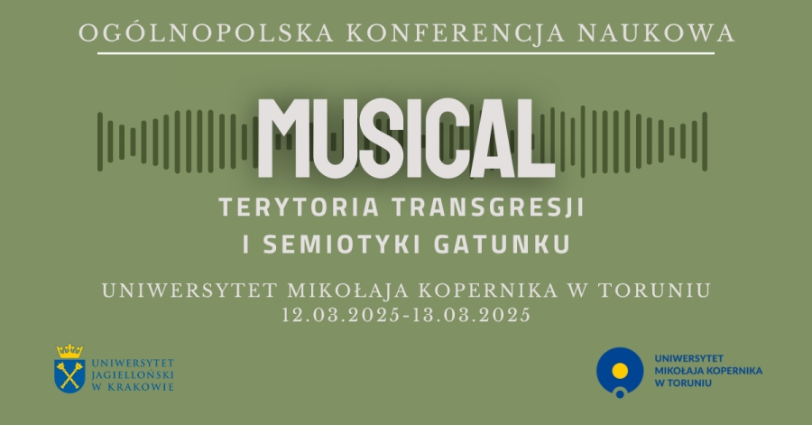 Zaproszenie na konferencję: Musical. Terytoria transgresji i semiotyki gatunku